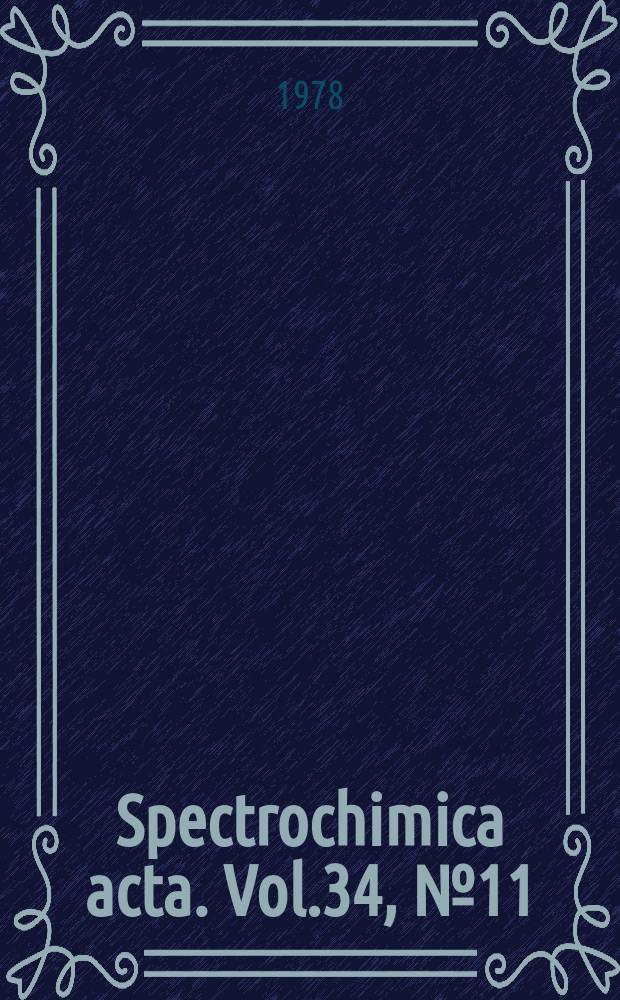 Spectrochimica acta. Vol.34, №11