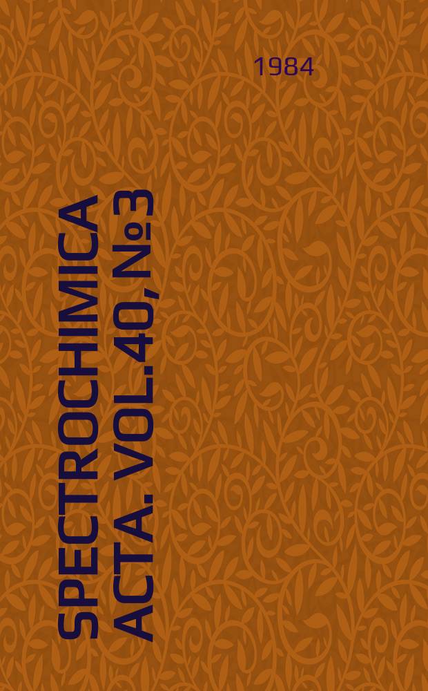 Spectrochimica acta. Vol.40, №3