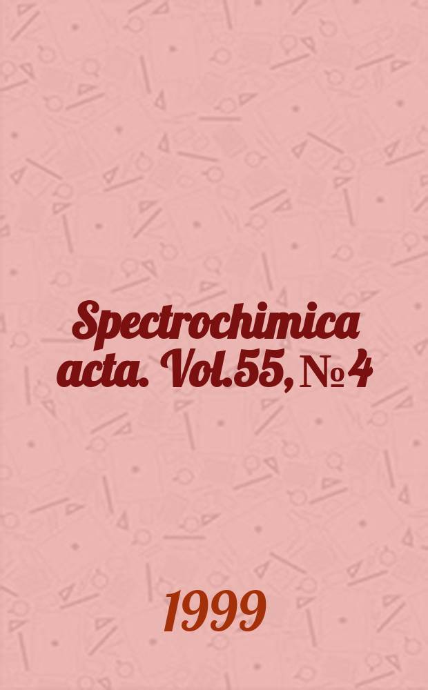 Spectrochimica acta. Vol.55, №4