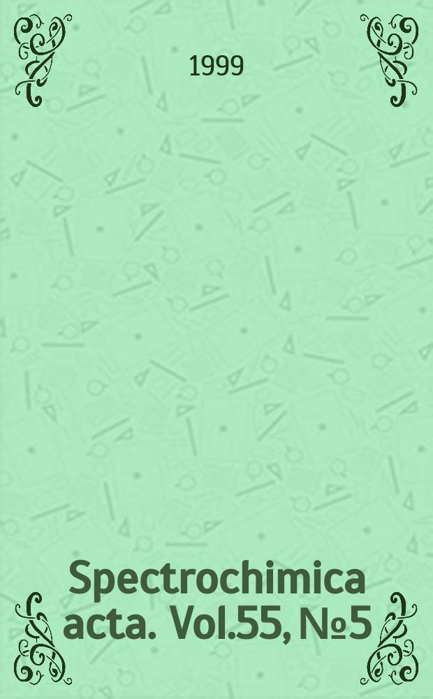 Spectrochimica acta. Vol.55, №5