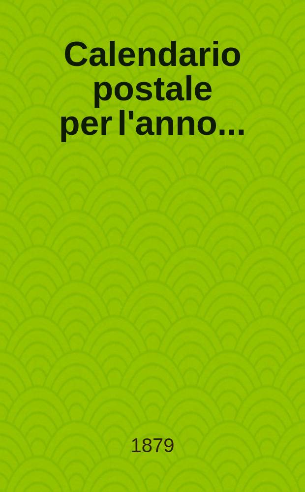 Calendario postale per l'anno ...