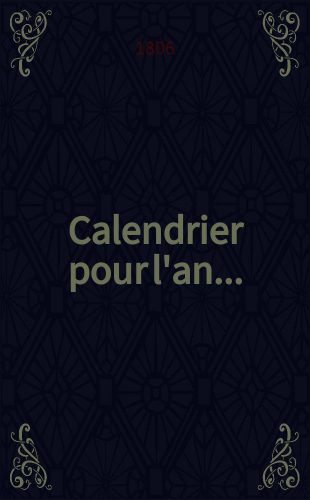 Calendrier pour l'an ...