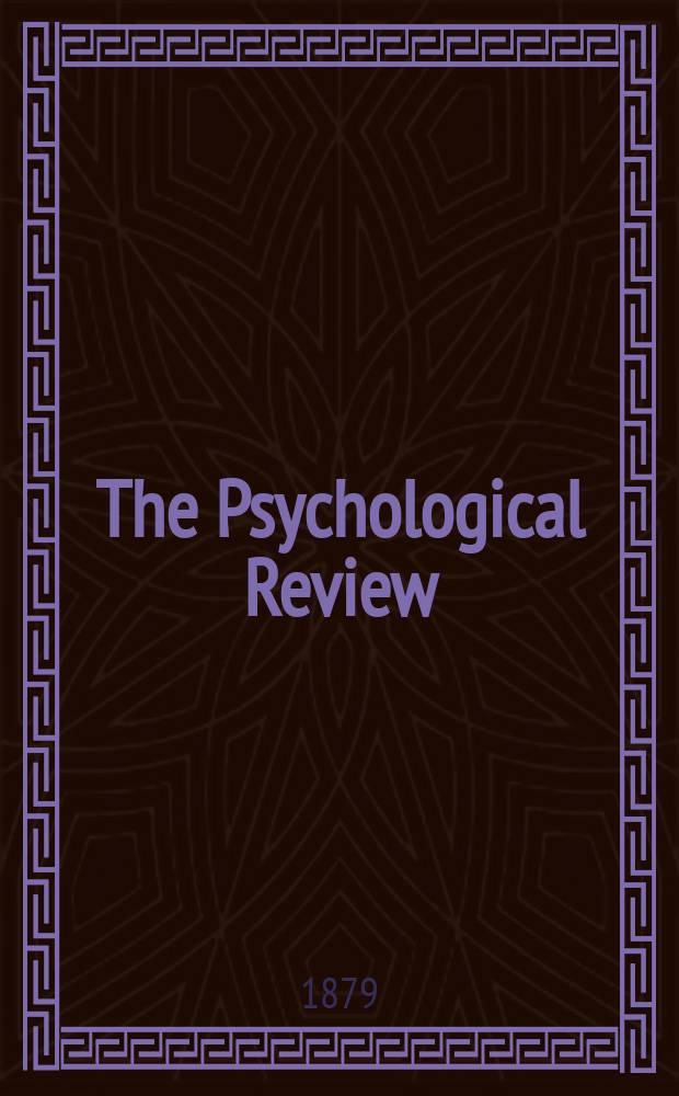The Psychological Review : Published quarterly