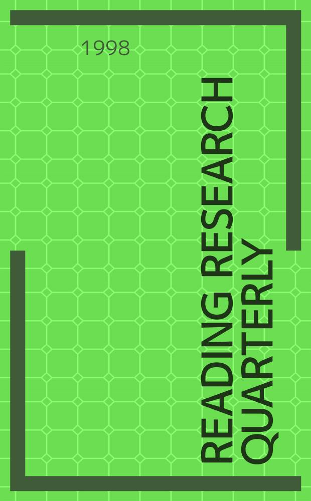 Reading research quarterly : Publ. by the International reading assoc. Vol.33, №3