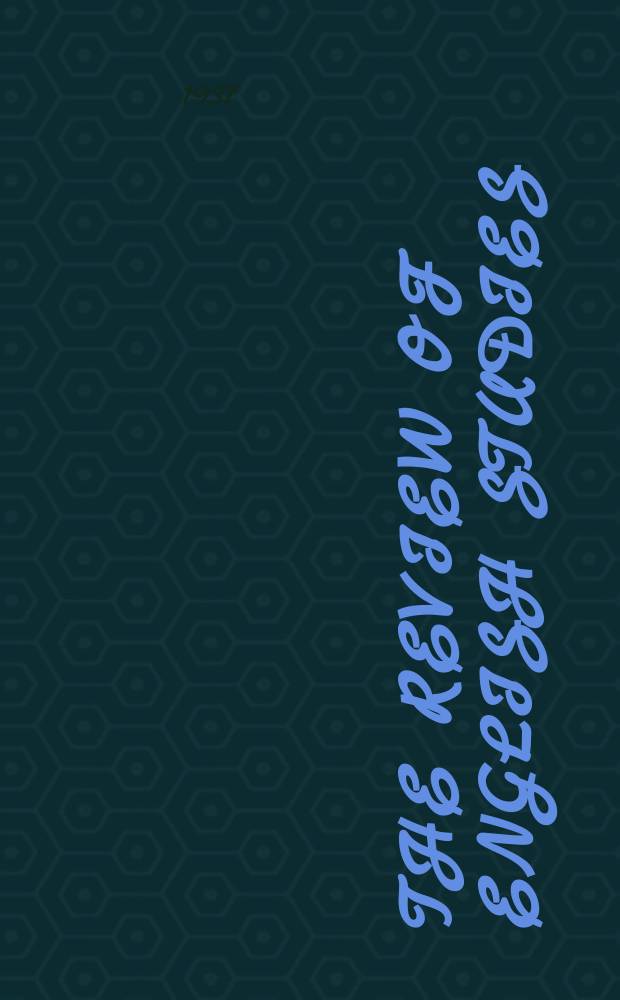 The Review of English studies : A quarterly j of Engl. lit & the Engl. lang. Vol.13, №40