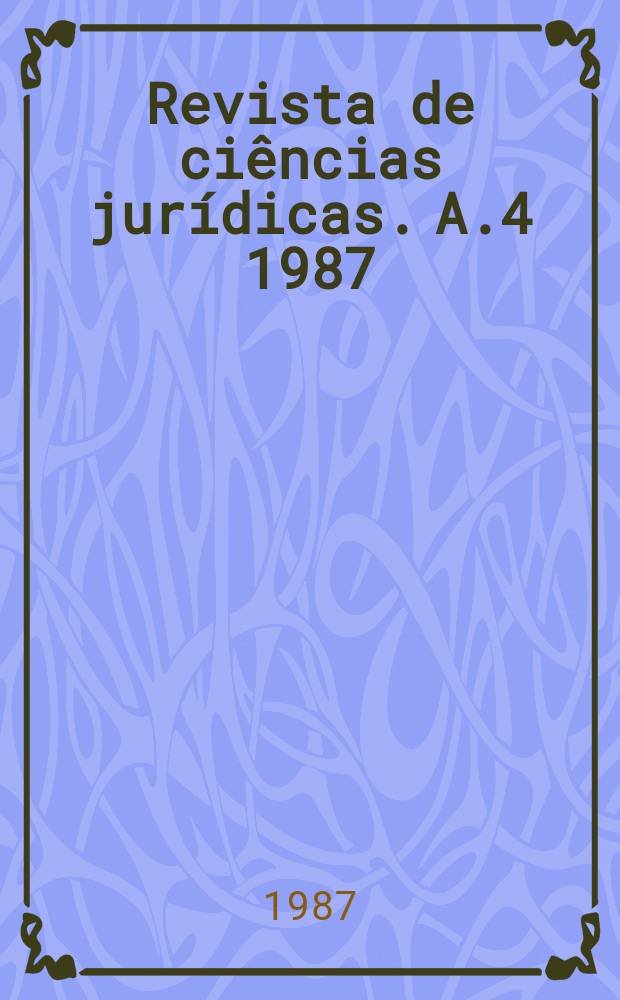 Revista de ciências jurídicas. A.4 1987/1988, №37