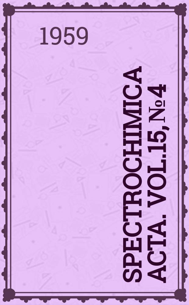 Spectrochimica acta. Vol.15, №4