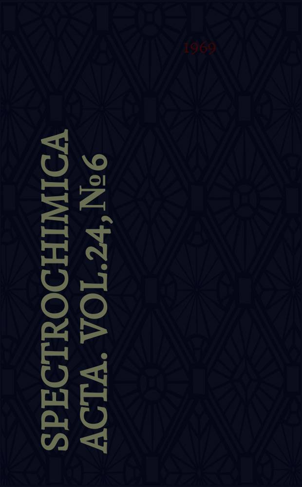 Spectrochimica acta. Vol.24, №6