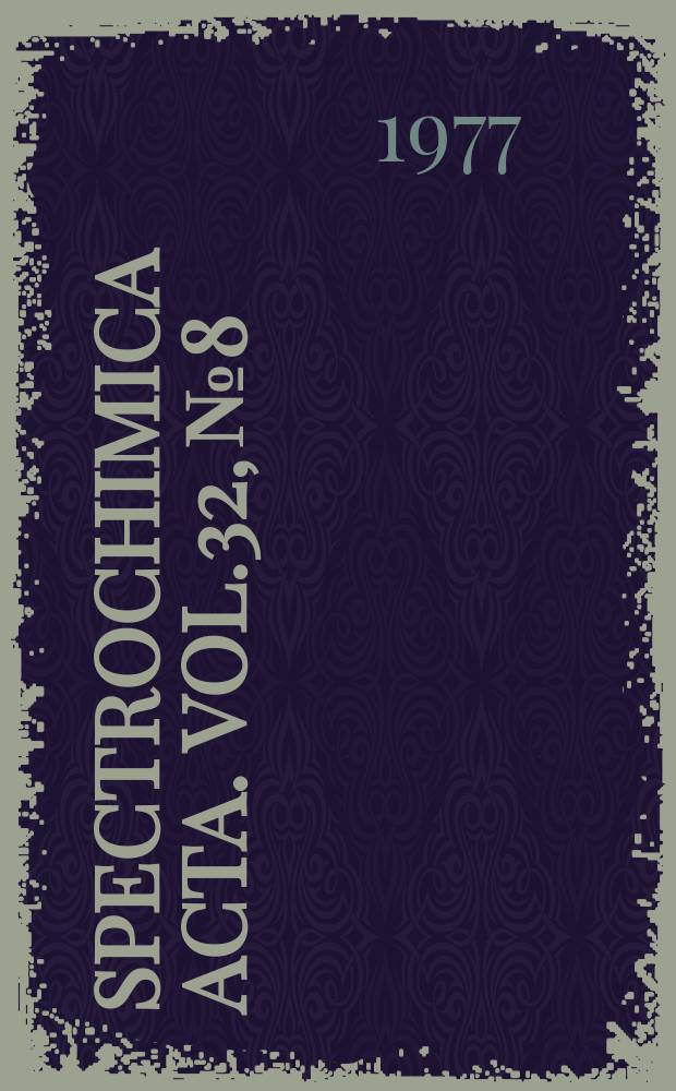 Spectrochimica acta. Vol.32, №8