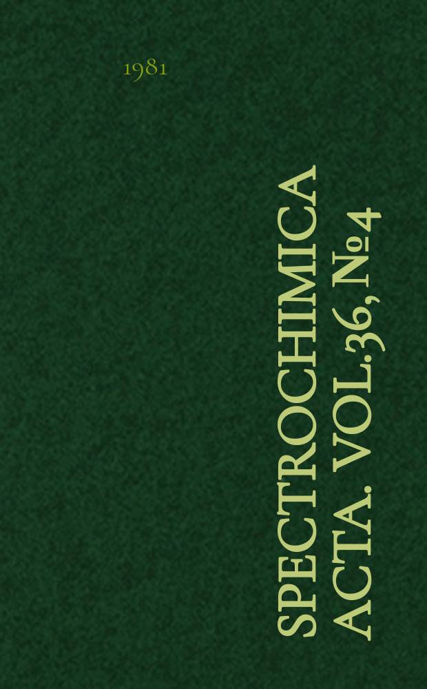 Spectrochimica acta. Vol.36, №4