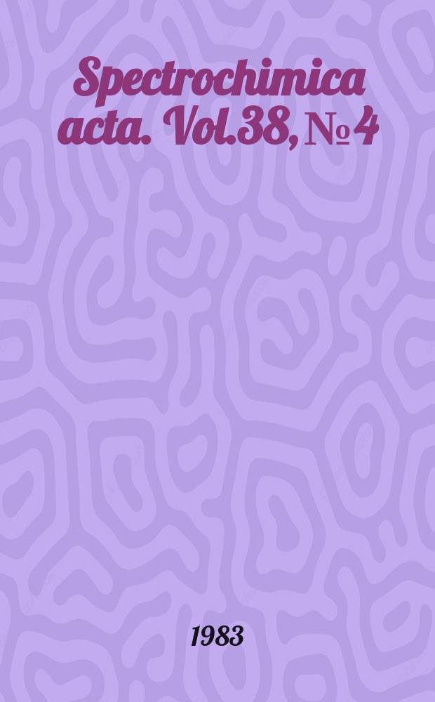 Spectrochimica acta. Vol.38, №4