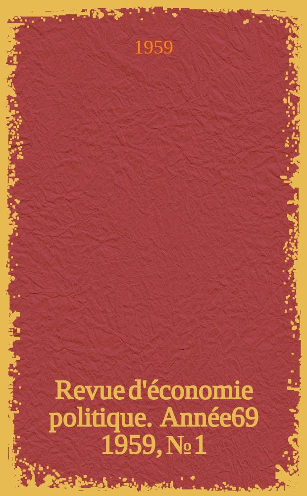 Revue d'économie politique. Année69 1959, №1