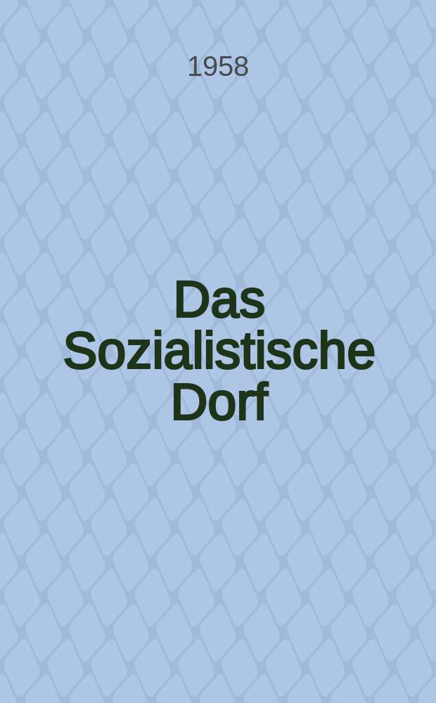 Das Sozialistische Dorf : Monatszeitschrift für Agrarpolitik. Jg.8 1958, №3
