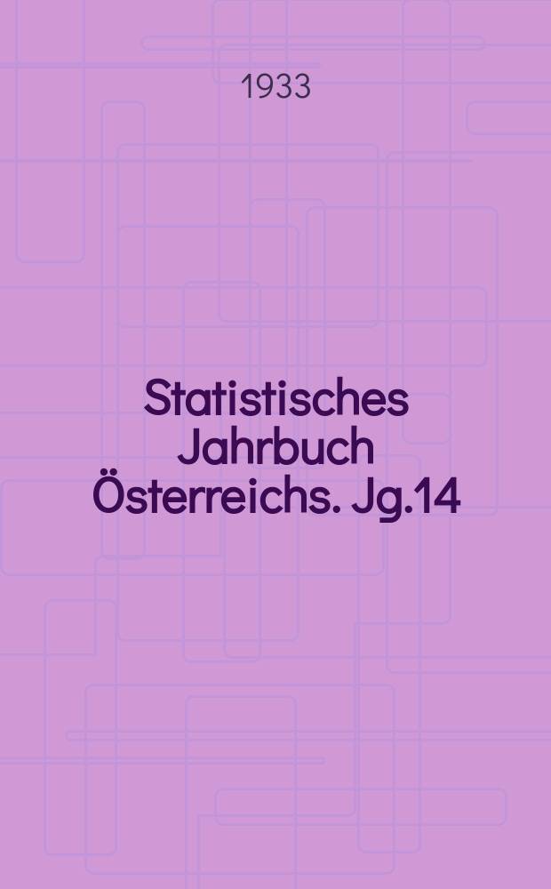 Statistisches Jahrbuch Österreichs. Jg.14