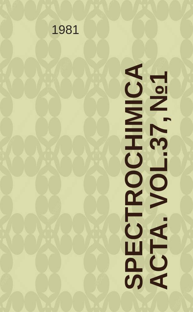 Spectrochimica acta. Vol.37, №1