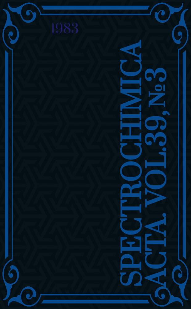 Spectrochimica acta. Vol.39, №3
