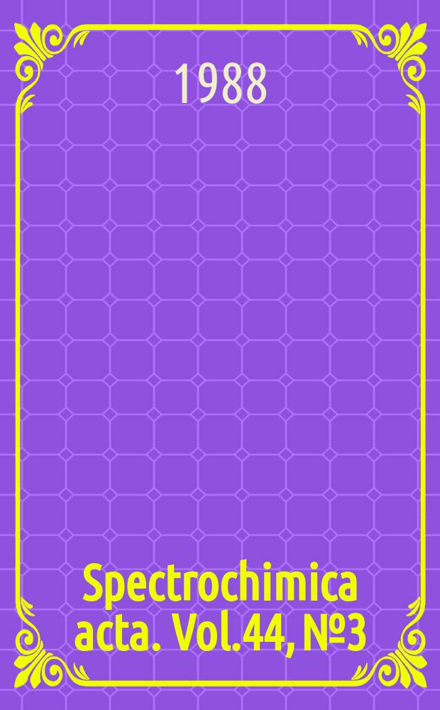 Spectrochimica acta. Vol.44, №3