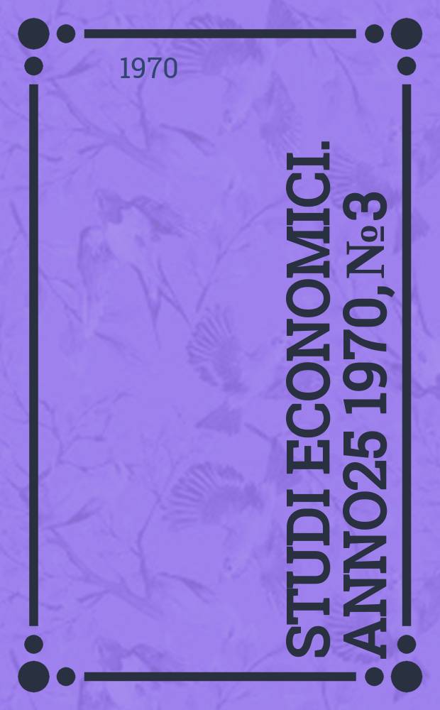 Studi economici. Anno25 1970, №3