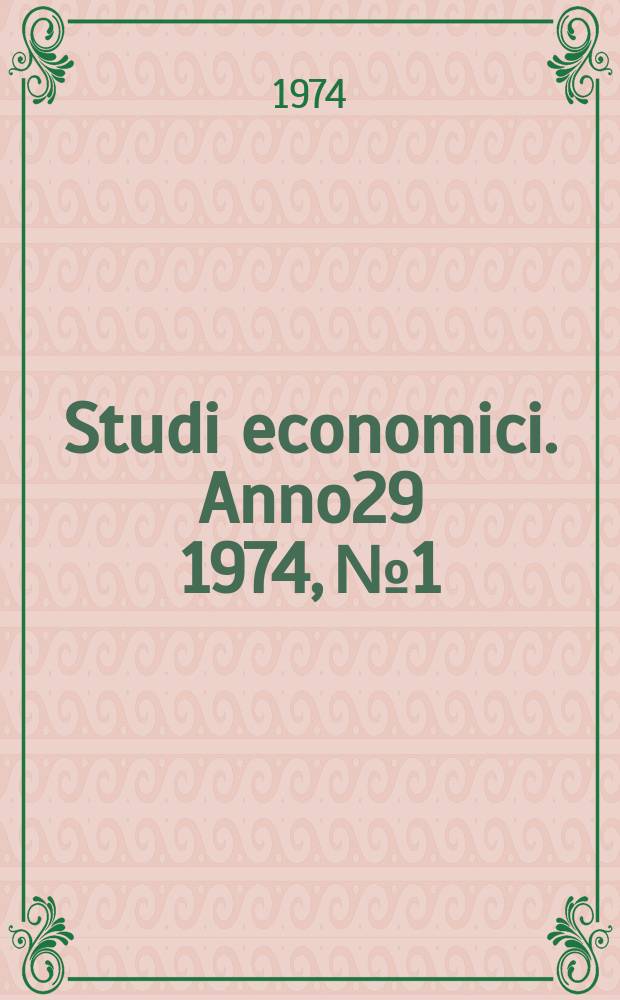 Studi economici. Anno29 1974, №1