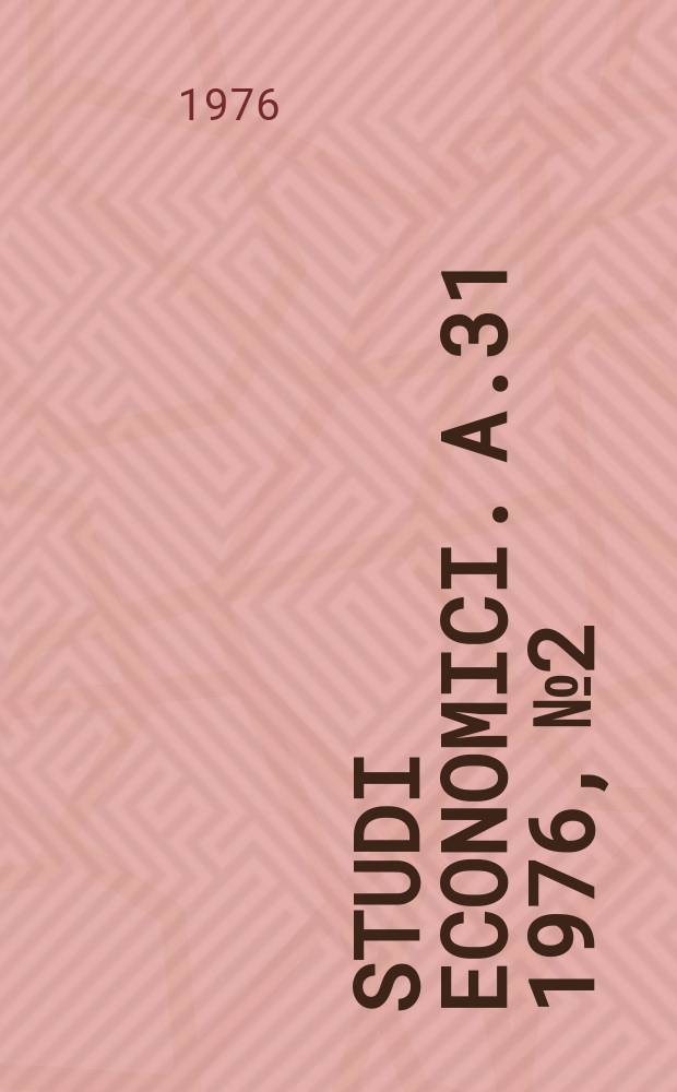 Studi economici. A.31 1976, №2