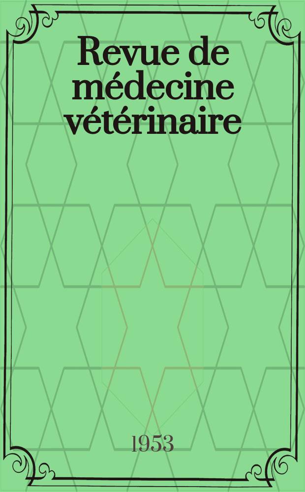 Revue de médecine vétérinaire : Organ mensuel des Écoles nationales vétérinaires de lyon et de Toulouse. Vol.16, №Janvier