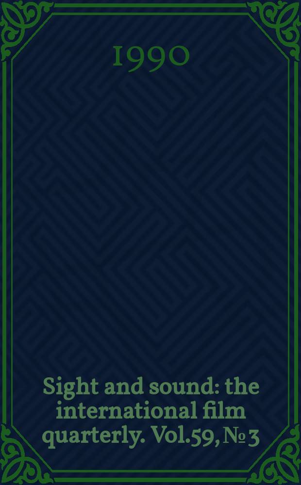 Sight and sound : the international film quarterly. Vol.59, №3