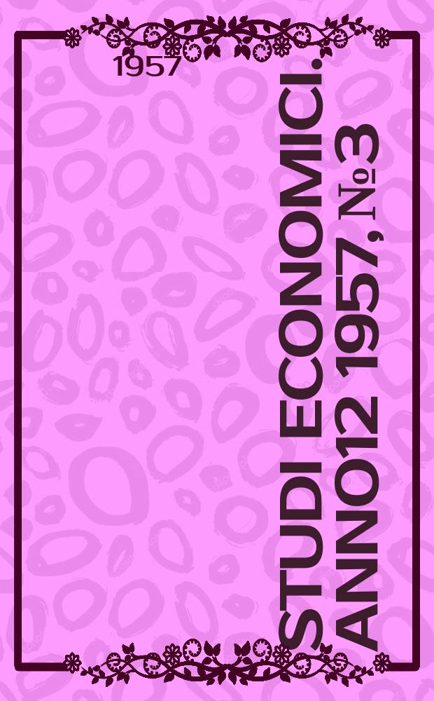 Studi economici. Anno12 1957, №3