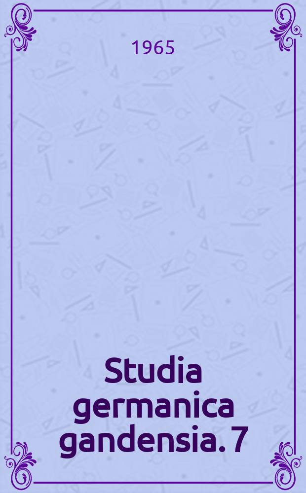 Studia germanica gandensia. 7
