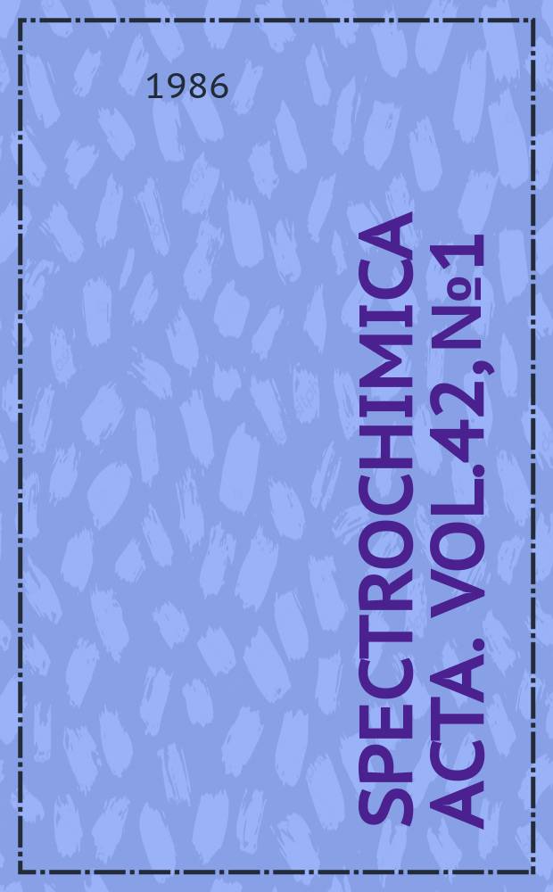 Spectrochimica acta. Vol.42, №1