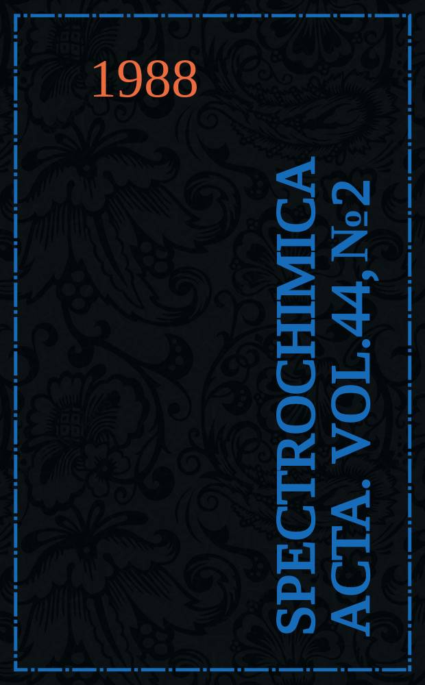 Spectrochimica acta. Vol.44, №2