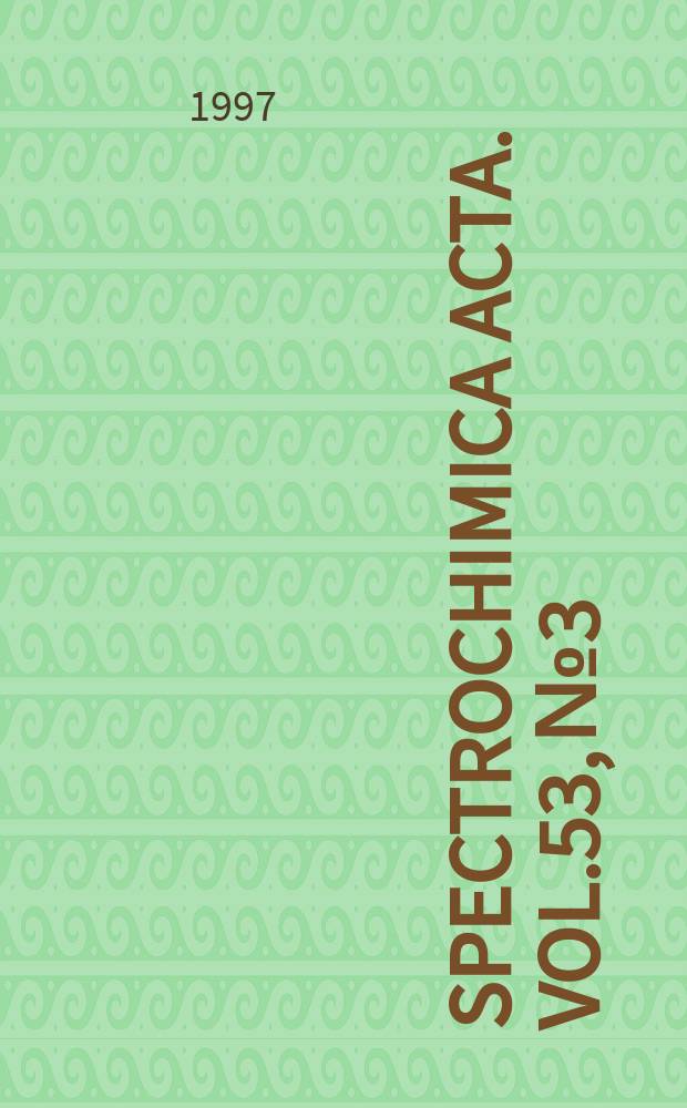 Spectrochimica acta. Vol.53, №3