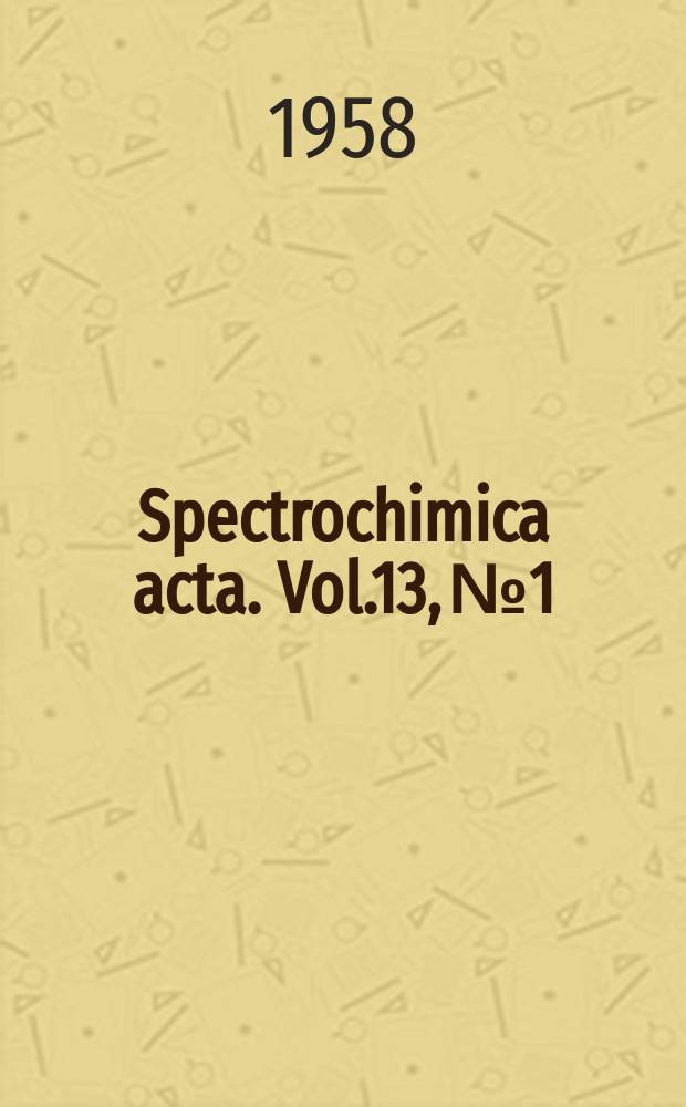 Spectrochimica acta. Vol.13, №1/2