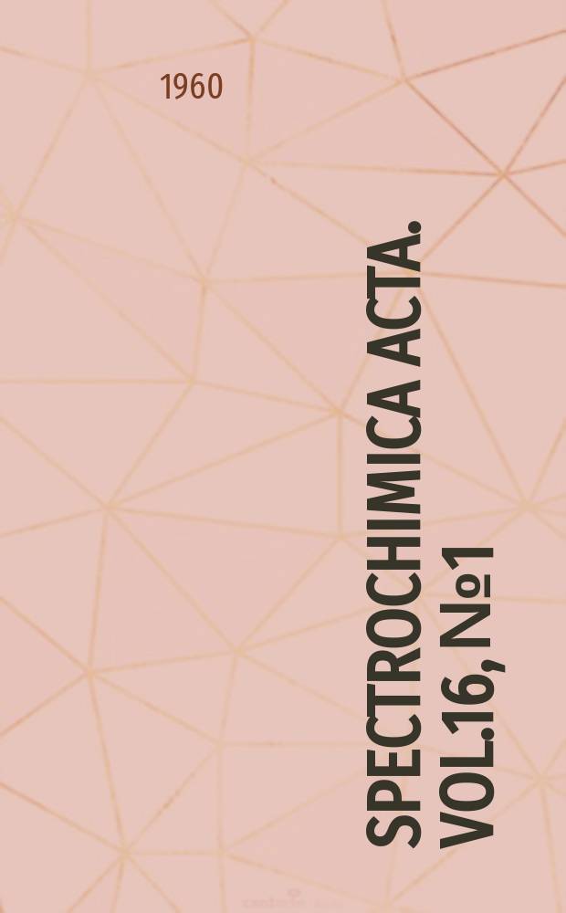 Spectrochimica acta. Vol.16, №1/2