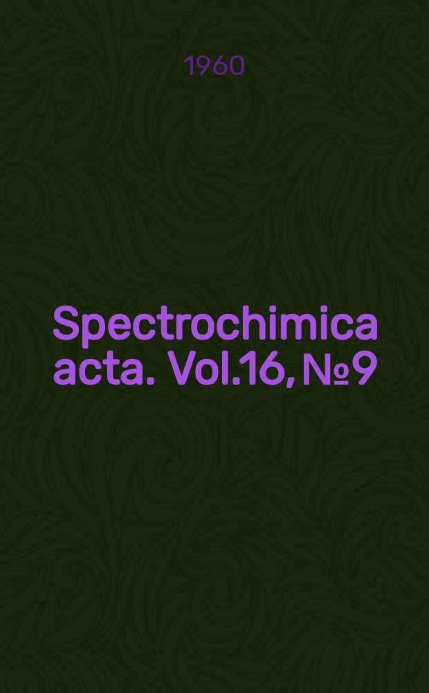 Spectrochimica acta. Vol.16, №9