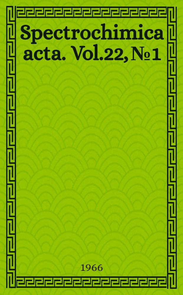 Spectrochimica acta. Vol.22, №1