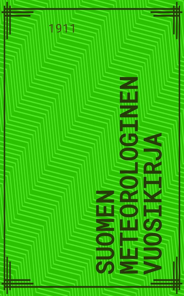 Suomen meteorologinen vuosikirja : Julk. Ilmatieteen laitos. Bd.5, 1905