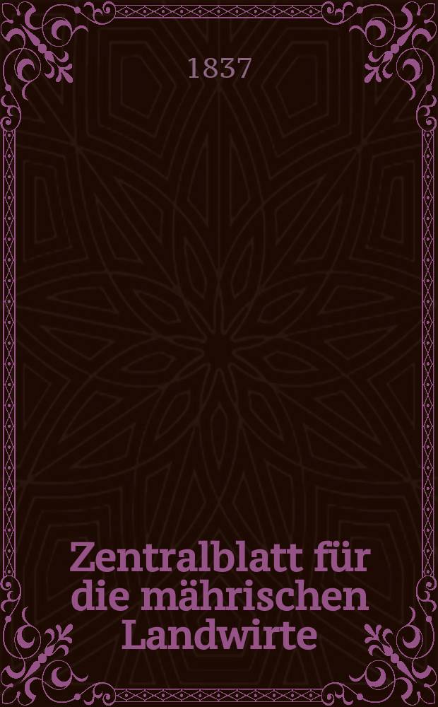 Zentralblatt für die mährischen Landwirte : Organ der k.k. Mährischen Landwirtschaftsgesellschaft. Bd.32 H.2, №14