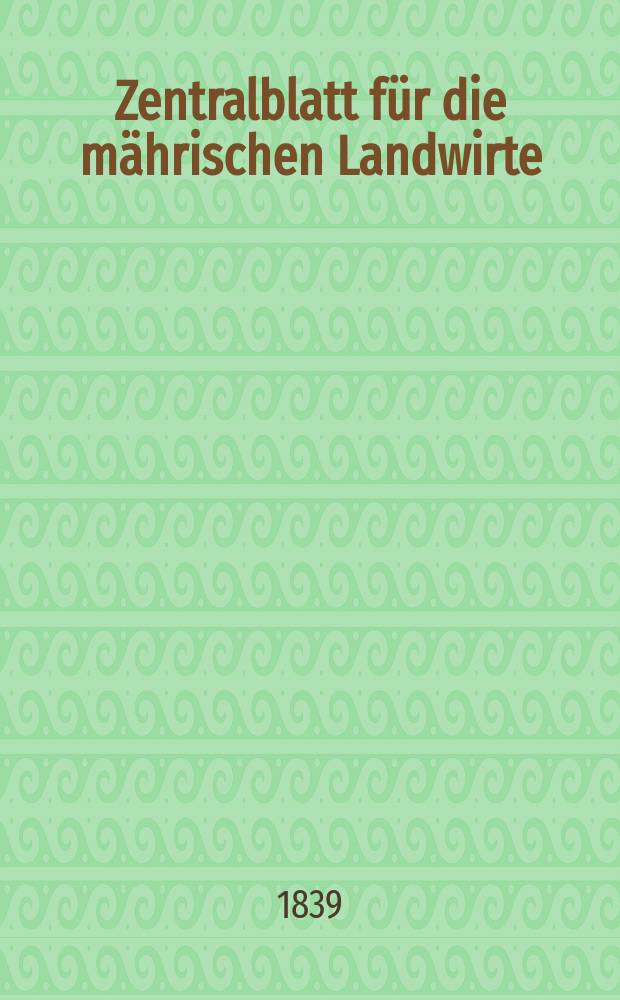 Zentralblatt für die mährischen Landwirte : Organ der k.k. Mährischen Landwirtschaftsgesellschaft. Bd.36 H.2, №23