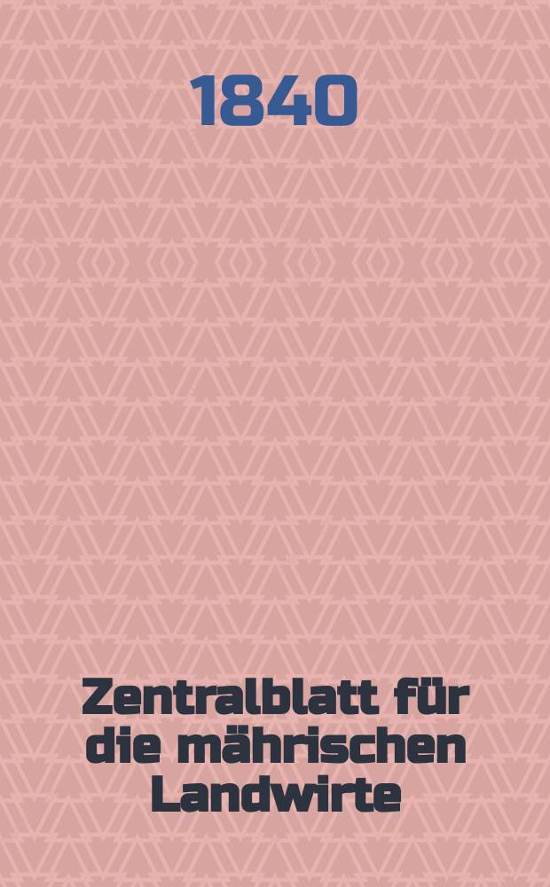 Zentralblatt für die mährischen Landwirte : Organ der k.k. Mährischen Landwirtschaftsgesellschaft. Bd.38 H.2, №17