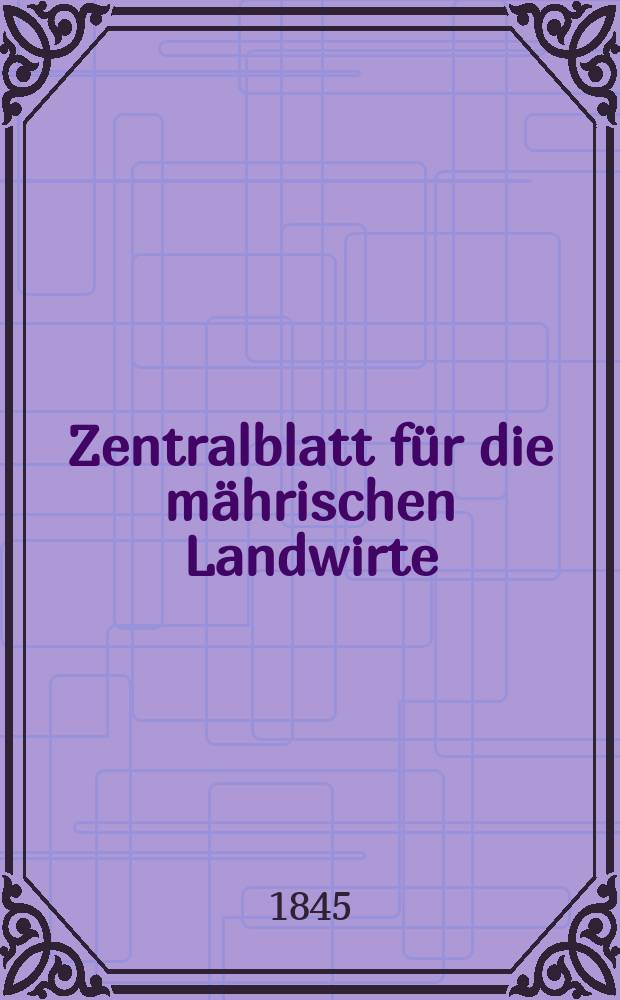 Zentralblatt für die mährischen Landwirte : Organ der k.k. Mährischen Landwirtschaftsgesellschaft. Bd.48 H.1, №11