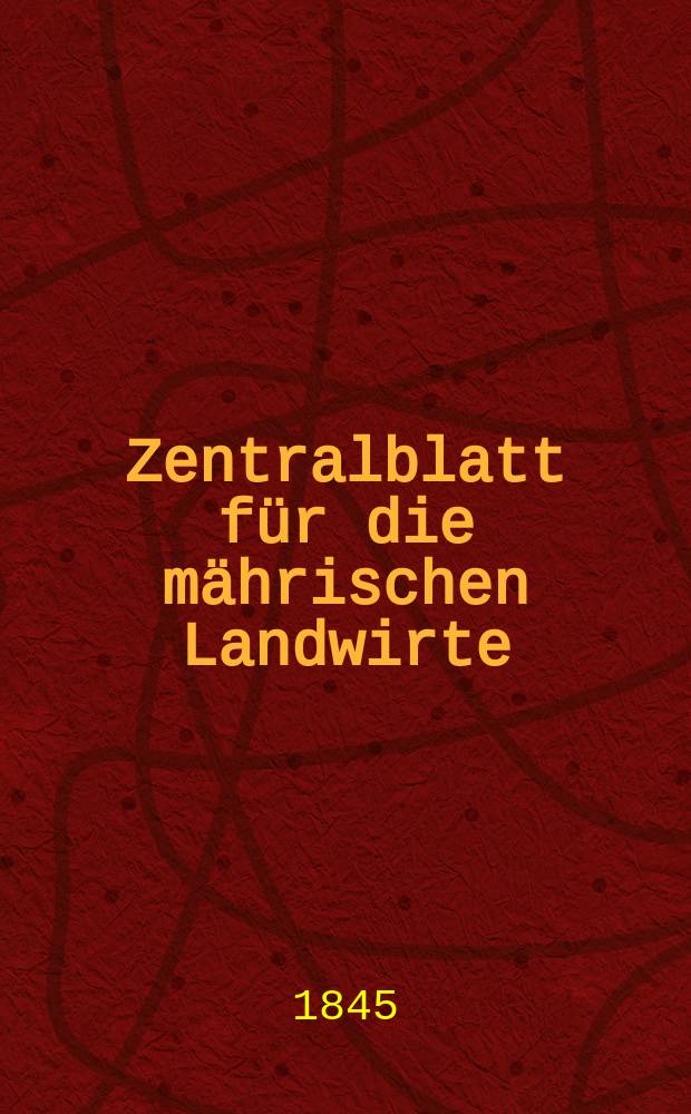 Zentralblatt für die mährischen Landwirte : Organ der k.k. Mährischen Landwirtschaftsgesellschaft. Bd.49 H.3, №39