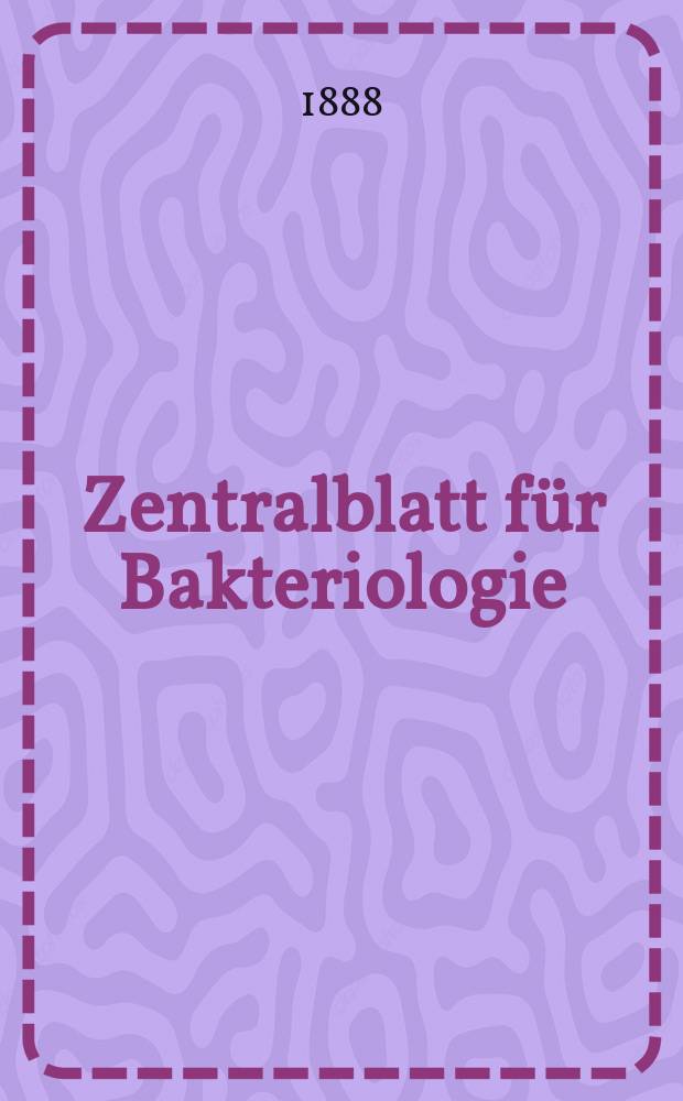 Zentralblatt f&uuml;r Bakteriologie : Med. microbiology, virology, parasitology, infectious diseases. Bd.4, №26