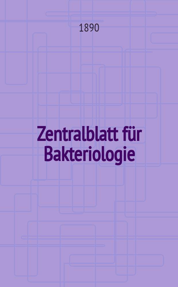 Zentralblatt für Bakteriologie : Med. microbiology, virology, parasitology, infectious diseases. Bd.8, №15