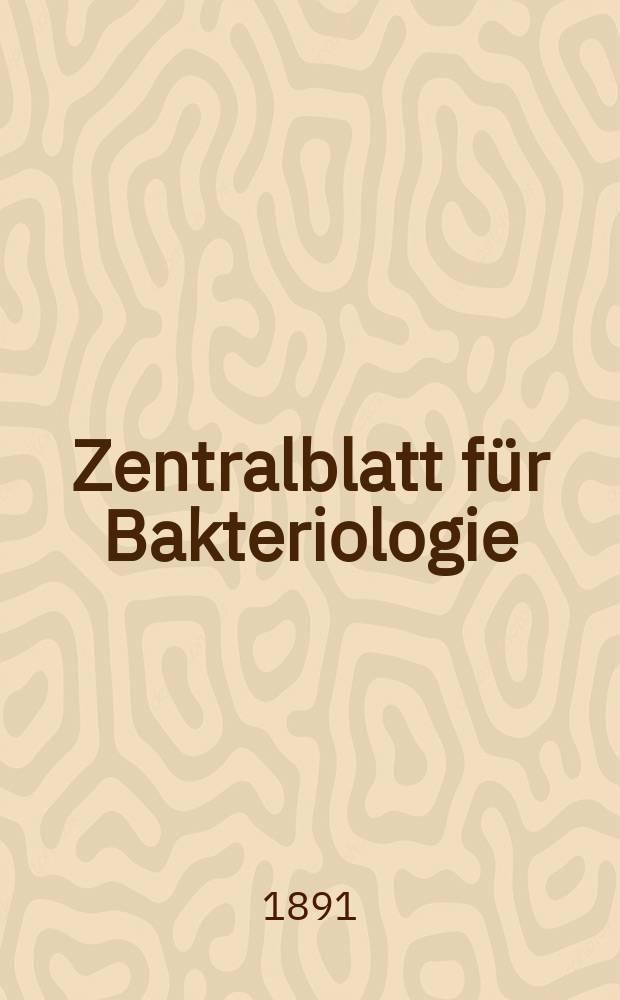 Zentralblatt für Bakteriologie : Med. microbiology, virology, parasitology, infectious diseases. Bd.9, №26