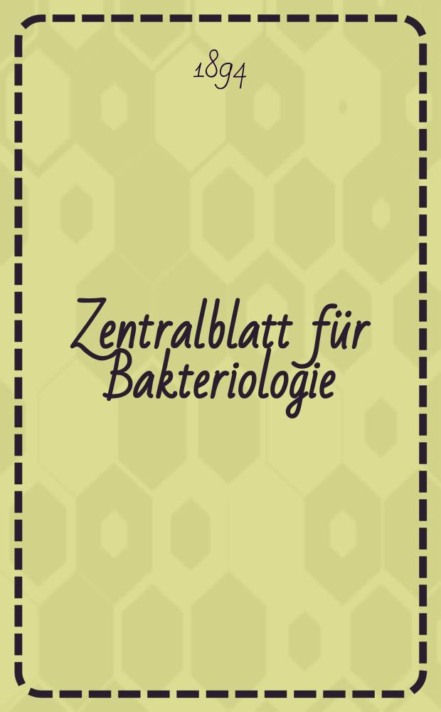 Zentralblatt für Bakteriologie : Med. microbiology, virology, parasitology, infectious diseases. Bd.16, №11