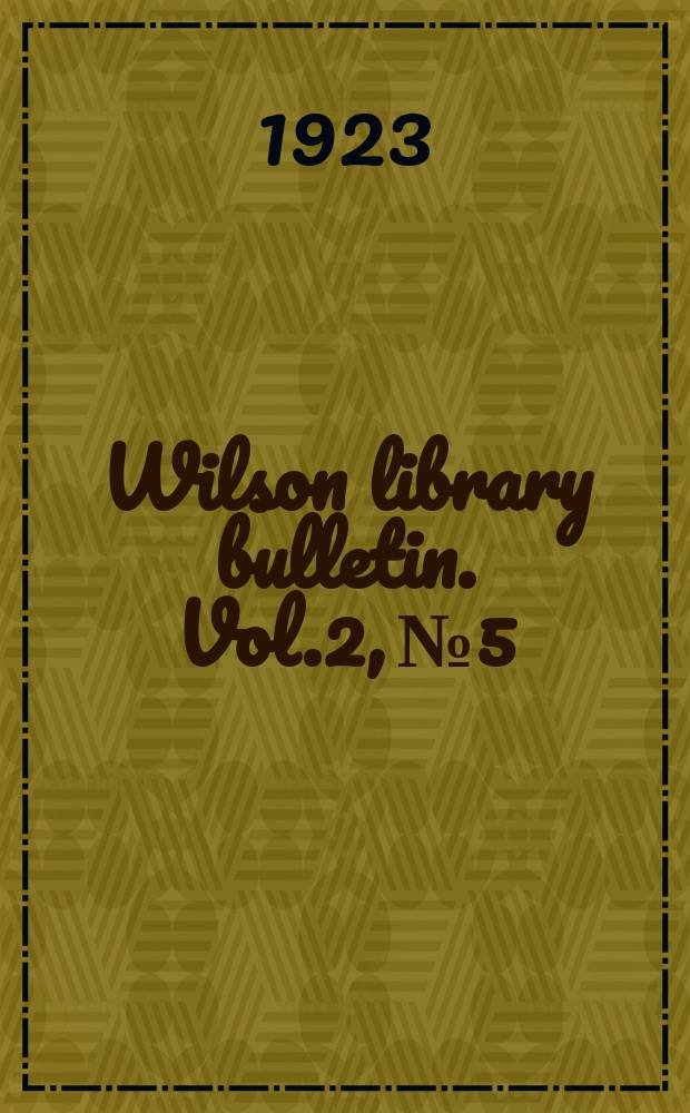 Wilson library bulletin. Vol.2, №5