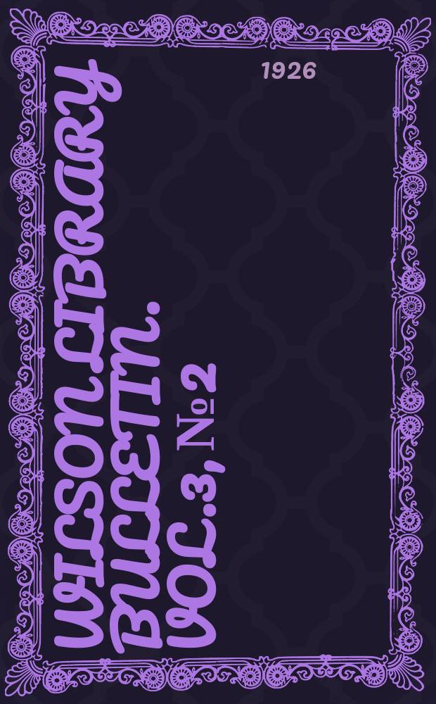 Wilson library bulletin. Vol.3, №2