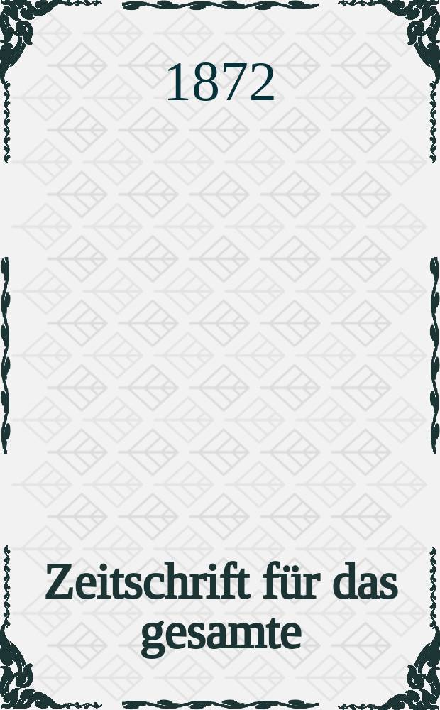 Zeitschrift für das gesamte : Brauwesen (Bayerischer Bierbrauer). Jg.7 1872, №12