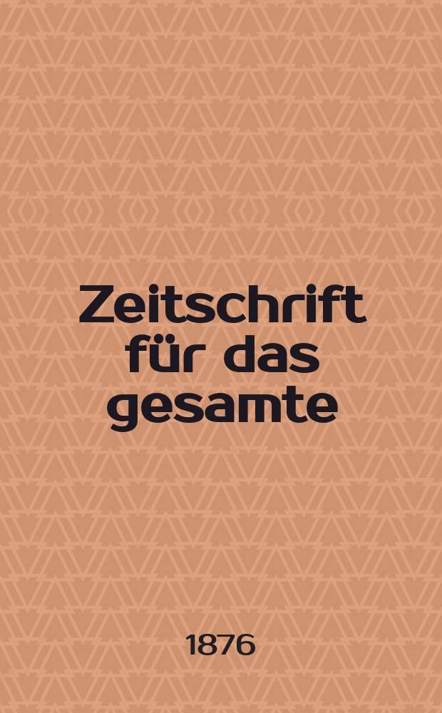 Zeitschrift für das gesamte : Brauwesen (Bayerischer Bierbrauer). Jg.11 1876, №9