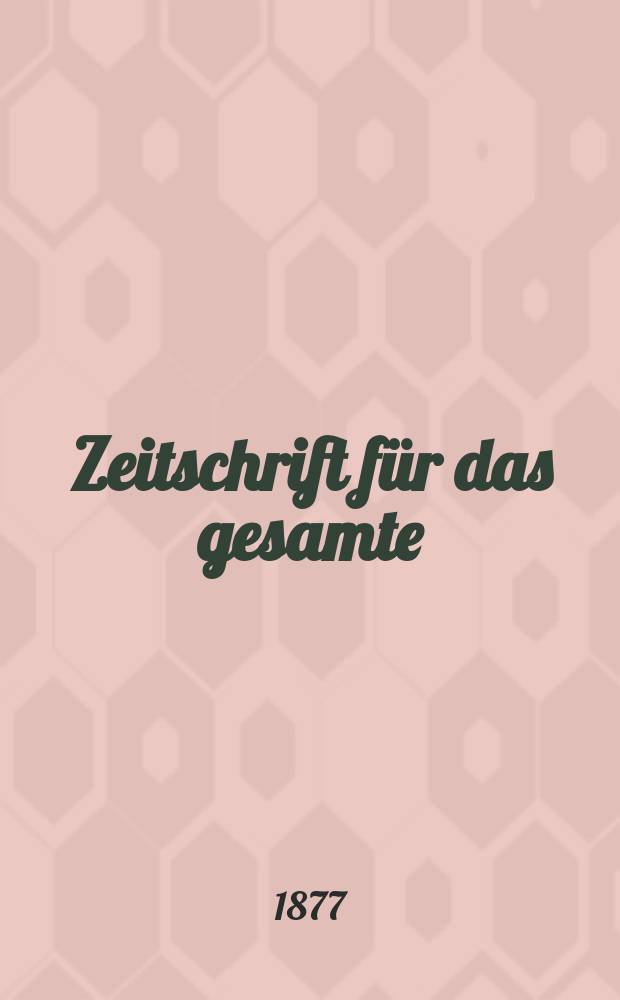 Zeitschrift für das gesamte : Brauwesen (Bayerischer Bierbrauer). Jg.12 1877, №9